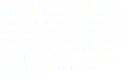 A base de paneles metalicos con aislamiento termico para usarse en camaras de refrigeracion comercial, industrial, de conservacion o de congelacion, contando con puertas de refrigeracion o congelacion; manuales, abatibles, corredizas, acendentes, de panico y/o automaticas. 